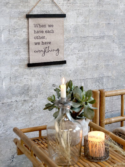 Leinwand zum Aufhängen - When we have each other, we have everything