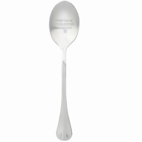 Löffel mit Nachricht - One Message Spoon - Keep Calm Your Sister Loves You
